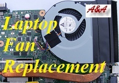 Laptop Cooling Fan Repair and Upgrades